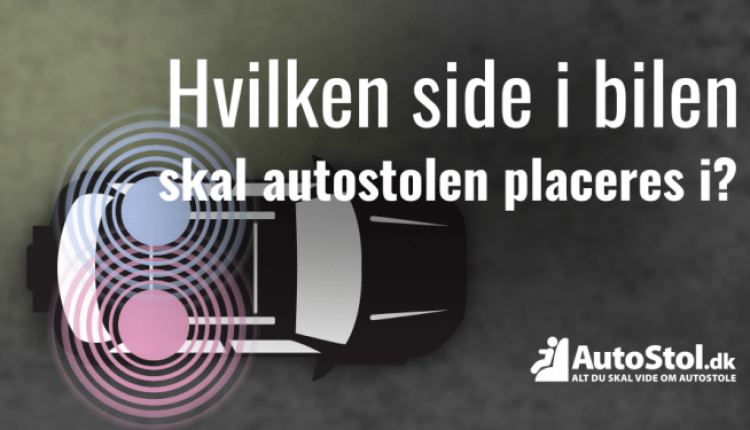 I hvilken side skal barnet sidde?